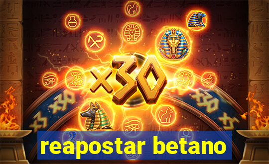 reapostar betano